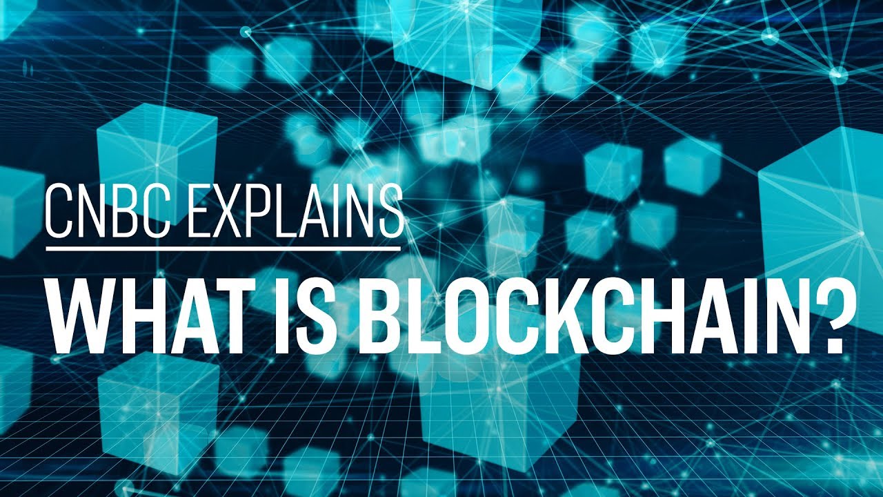 What is Blockchain CNBC